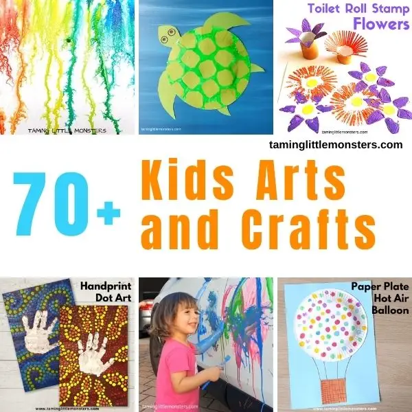 74 Arts and Crafts for Kids - Taming Little Monsters