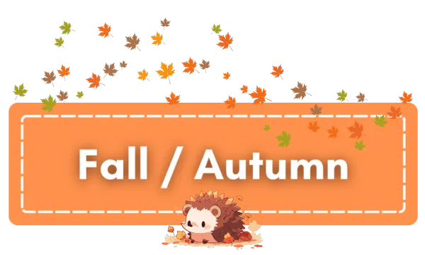 Orange rectangle with the words "Fall / Autumn" written on it.